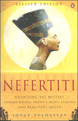 Cover for Joyce Tyldesley · Nefertiti: Egypt's Sun Queen (Pocketbok) (2005)