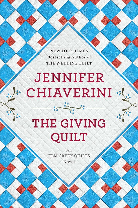 Cover for Jennifer Chiaverini · The Giving Quilt: An Elm Creek Quilts Novel (Pocketbok) [Reprint edition] (2013)