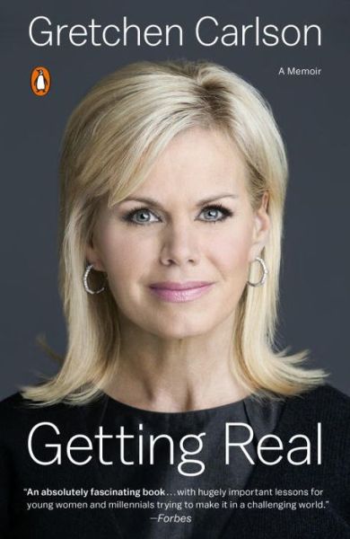 Cover for Gretchen Carlson · Getting Real (Paperback Book) (2016)