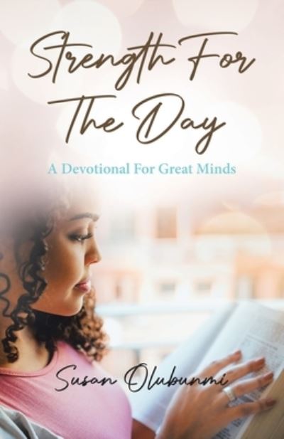 Cover for Susan Olubunmi · Strength For The Day (Paperback Book) (2021)