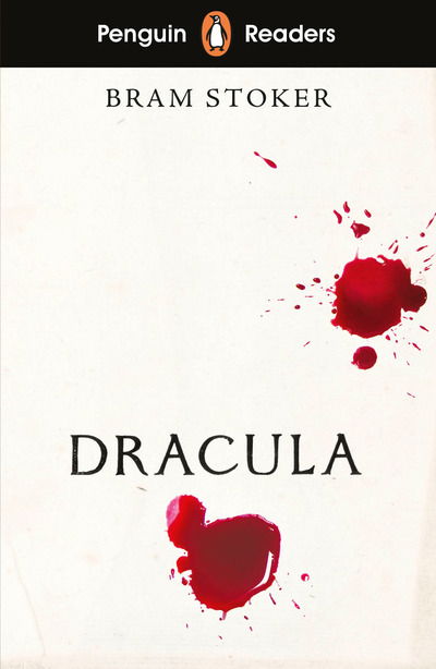 Penguin Readers Level 3: Dracula (ELT Graded Reader): Abridged Edition - Penguin Readers - Bram Stoker - Bücher - Penguin Random House Children's UK - 9780241375242 - 5. September 2019