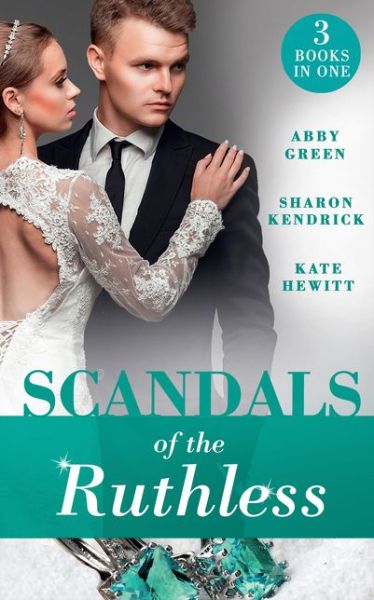 Cover for Abby Green · Scandals Of The Ruthless: A Shadow of Guilt (Sicily's Corretti Dynasty) / an Inheritance of Shame (Sicily's Corretti Dynasty) / a Whisper of Disgrace (Sicily's Corretti Dynasty) (Paperback Book) (2018)