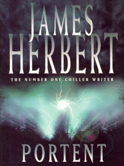 Cover for James Herbert · Portent (Paperback Book) [Unabridged edition] (2004)