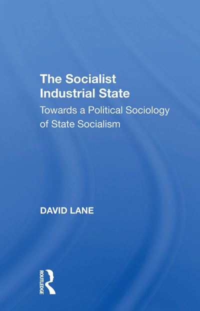 Cover for Kevin P. Lane · Socialist Industrial Sta (Pocketbok) (2024)