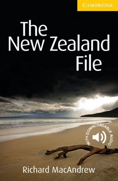 Cover for Richard MacAndrew · The New Zealand File Level 2 Elementary / Lower-intermediate - Cambridge English Readers (Paperback Bog) [Revised edition] (2009)