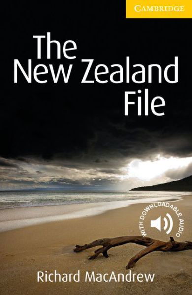 Cover for Richard MacAndrew · The New Zealand File Level 2 Elementary / Lower-intermediate - Cambridge English Readers (Paperback Book) [Revised edition] (2009)