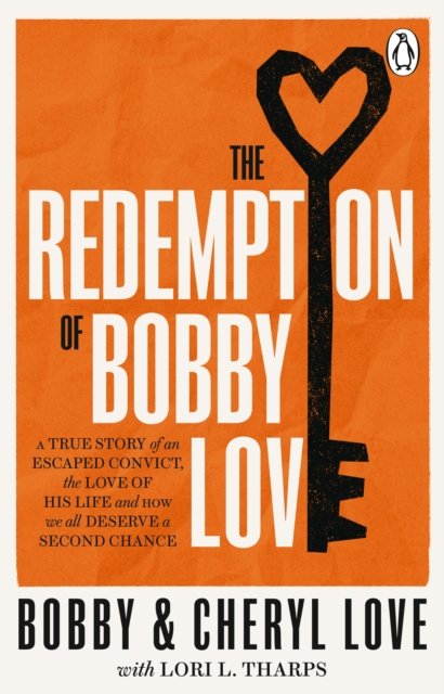 Cover for Bobby Love · The Redemption of Bobby Love: The Humans of New York Instagram Sensation (Paperback Book) (2022)