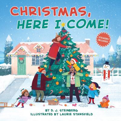 Cover for D.J. Steinberg · Christmas, Here I Come! - Here I Come! (Paperback Book) (2021)