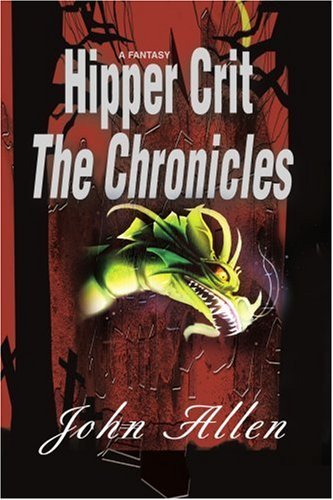 Cover for John Allen · Hipper Crit: the Chronicles (Paperback Bog) (2001)
