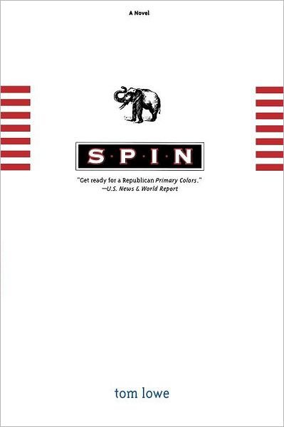 Spin - Tom Lowe - Books - Gallery Books - 9780671019242 - July 1, 1999