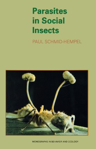 Parasites in Social Insects - Monographs in Behavior and Ecology - Paul Schmid-Hempel - Books - Princeton University Press - 9780691059242 - November 22, 1998