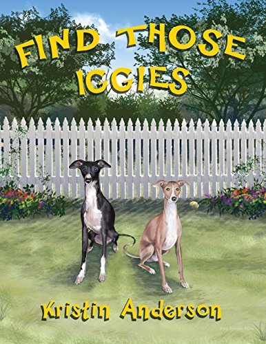 Cover for Kristin Anderson · Find Those Iggies (Paperback Book) (2014)
