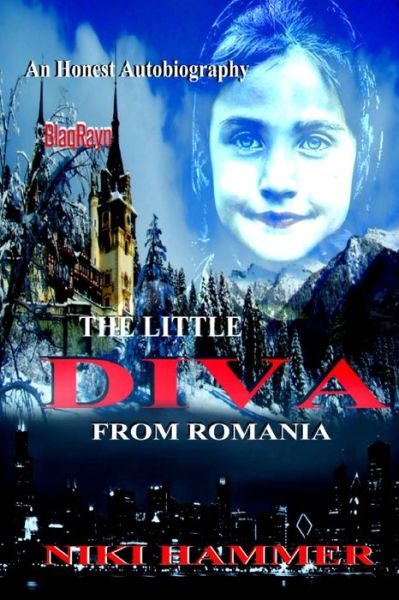 Cover for Niki Hammer · The Little Diva from ROMANIA (Paperback Book) (2015)