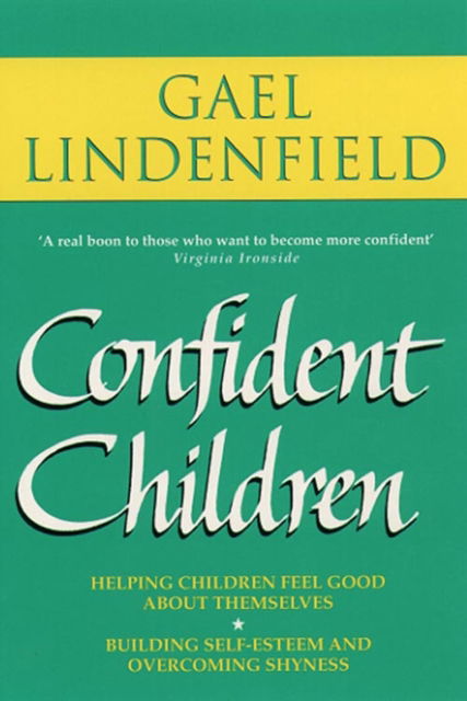 Cover for Gael Lindenfield · Confident Children (Paperback Book) (1996)