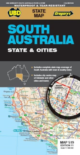 Cover for UBD Gregory's · South Australia State &amp; Cities Map 519 11th ed waterproof - State Map (Map) [Eleventh edition] (2023)