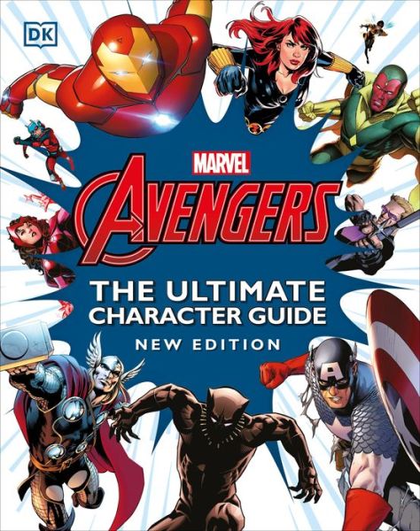 Marvel Avengers The Ultimate Character Guide New Edition - Dk - Books - DK - 9780744043242 - August 3, 2021