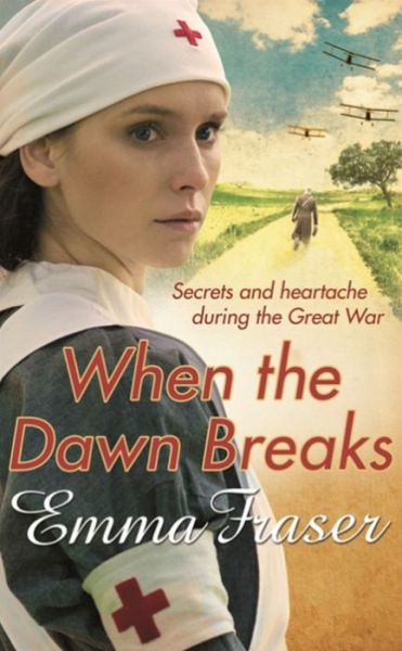 Cover for Emma Fraser · When the Dawn Breaks (Paperback Book) (2013)