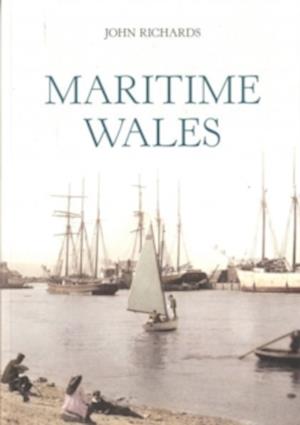 Cover for John Richards · Maritime Wales (Paperback Book) [UK edition] (2007)