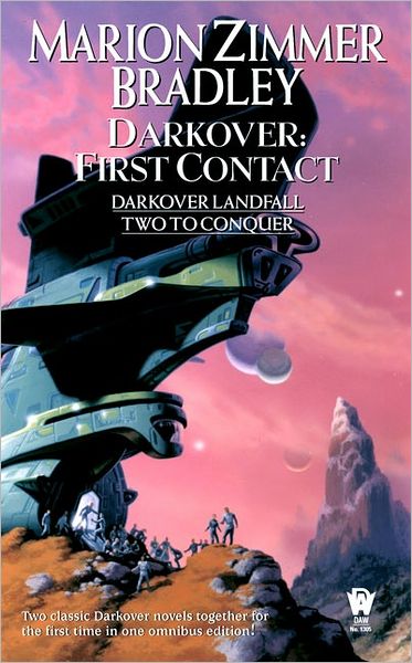 Cover for Marion Zimmer Bradley · Darkover: First Contact (Darkover Omnibus: Darkover Landfall &amp; Two to Conquer) (Paperback Book) [First edition] (2004)