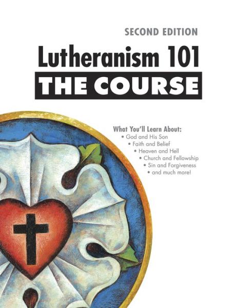 Cover for Concordia Publishing House · Lutheranism 101 - the Course (Paperback Book) (2015)