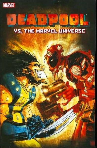 Deadpool Vs. The Marvel Universe -  - Bøger - Marvel Comics - 9780785125242 - 7. maj 2008