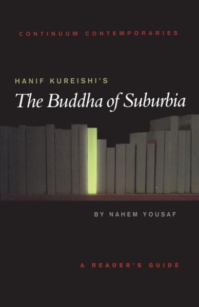 Cover for Nahem Yousaf · Hanif Kureishi's The Buddha of Suburbia - Continuum Contemporaries (Taschenbuch) (2002)