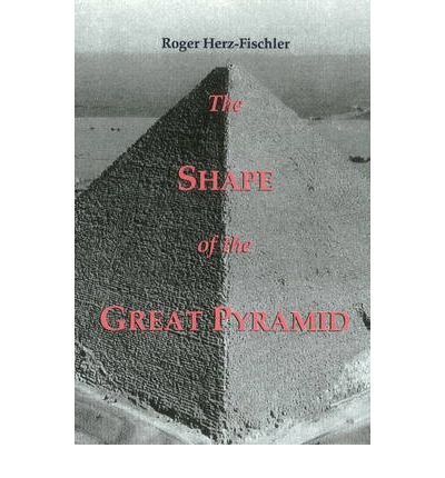 Cover for Roger Herz-Fischler · The Shape of the Great Pyramid (Pocketbok) (2000)