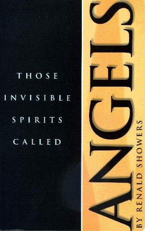 Cover for Renald E. Showers · Those Invisible Spirits Called Angels (Paperback Book) (1997)