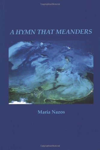 Cover for Maria Nazos · A Hymn That Meanders (Paperback Book) (2011)