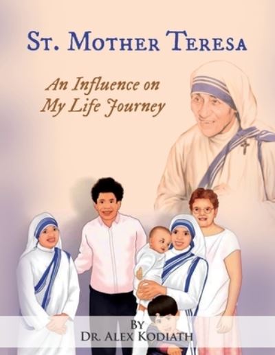 Cover for Dr Alex Kodiath · St. Mother Teresa (Paperback Book) (2021)