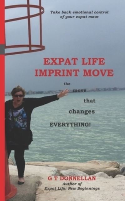 Cover for G T Donnellan · Expat Life Imprint Move (Paperback Book) (2020)