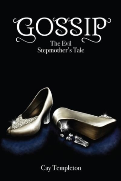 Cover for Cay Templeton · Gossip (Paperback Book) (2012)