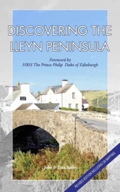 Cover for John Bailey · Discovering The LLeyn Peninsula (Paperback Book) (2021)