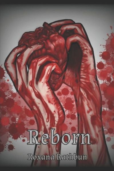 Cover for Roxana Rathbun · Reborn (Pocketbok) (2019)