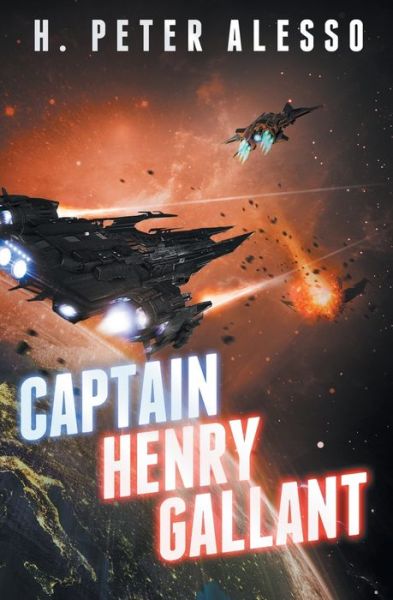 Cover for H Peter Alesso · Captain Henry Gallant (Paperback Book) (2019)