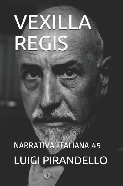 Cover for Luigi Pirandello · Vexilla Regis (Paperback Book) (2019)