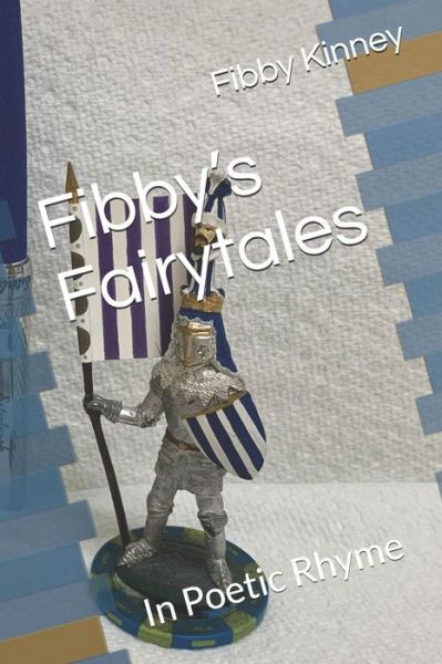Cover for Fibby Bob Kinney · Fibby's Fairytales (Pocketbok) (2019)