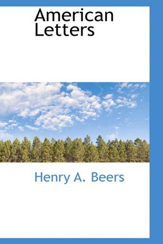 Cover for Henry A. Beers · American Letters (Hardcover Book) (2009)