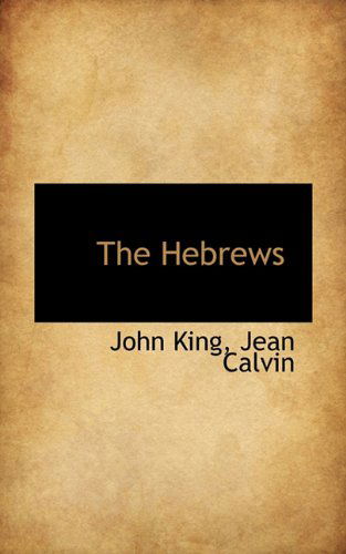 Cover for Jean Calvin · The Hebrews (Hardcover Book) (2009)