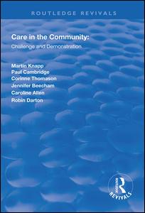 Cover for Martin Knapp · Care in the Community: Challenge and Demonstration - Routledge Revivals (Paperback Book) (2020)