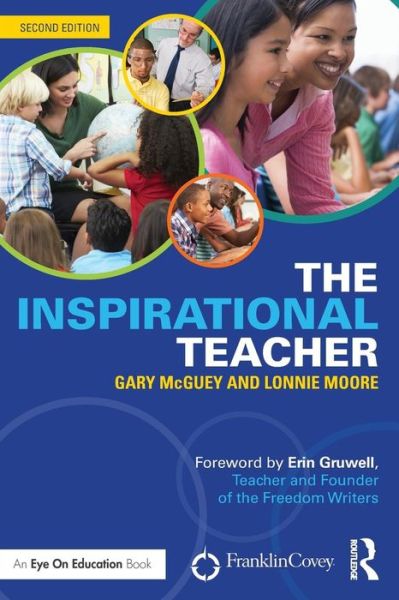 Cover for McGuey, Gary (Franklin Covey, USA) · The Inspirational Teacher (Paperback Book) (2015)