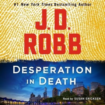 Cover for J D Robb · Desperation in Death (CD) (2022)