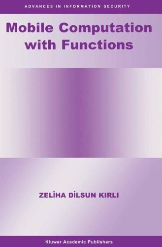 Cover for Zeliha Dilsun Kirli · Mobile Computation with Functions - Advances in Information Security (Hardcover Book) (2002)