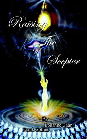 Cover for Louanne Chan · Raising the Scepter (Paperback Book) (2002)