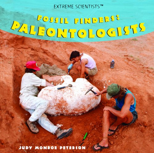 Cover for Judy Monroe Peterson · Fossil Finders: Paleontologists (Extreme Scientists) (Hardcover Book) (2008)