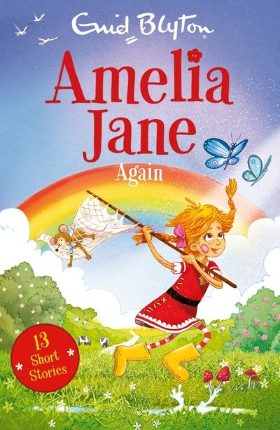 Amelia Jane Again - Amelia Jane - Enid Blyton - Books - Egmont UK Ltd - 9781405293242 - April 4, 2019