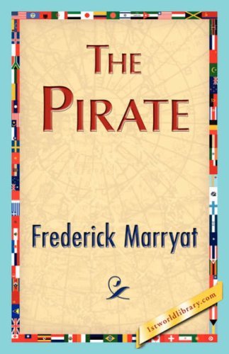 Cover for Frederick Marryat · The Pirate (Paperback Book) (2007)