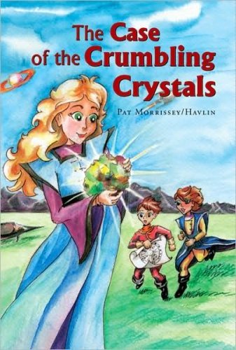 Pat Morrissey / Havlin · The Case of the Crumbling Crystals (Paperback Book) (2007)