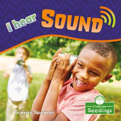 Cover for Francis Spencer · I Hear Sound (Hardcover Book) (2021)