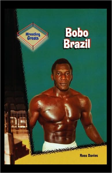 Cover for Ross Davies · Bobo Brazil (Paperback Book) (2001)